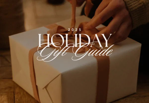 Holiday Gift Guide 2025
